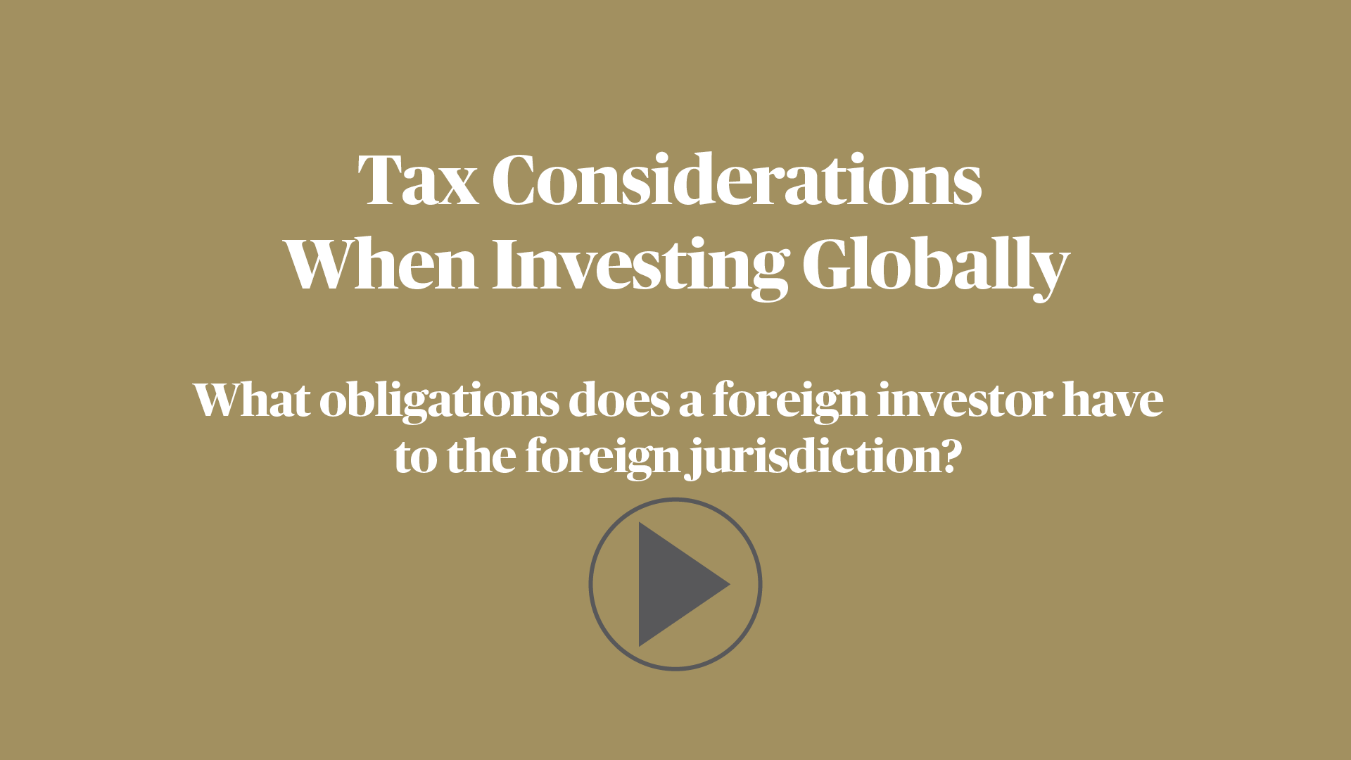 What obligations does a foreign investor have to the foreign jurisdiction?